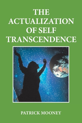 Libro The Actualization Of Self Transcendence - Mooney, P...