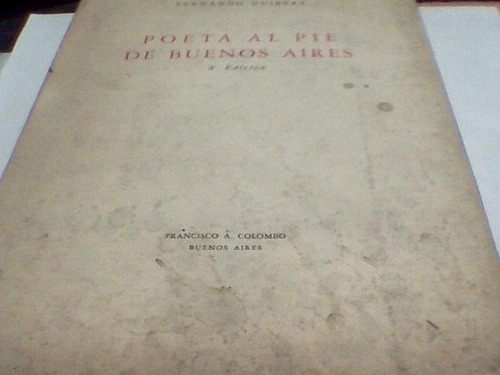 Fernando Guibert - Poeta Al Pie De Buenos Aires C367