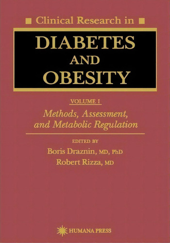Clinical Research In Diabetes And Obesity, Volume 1, De Boris Draznin. Editorial Humana Press Inc, Tapa Blanda En Inglés