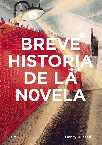 Breve Historia De La Novela, de Russel Henry. Editorial BLUME, tapa blanda, edición 1 en español