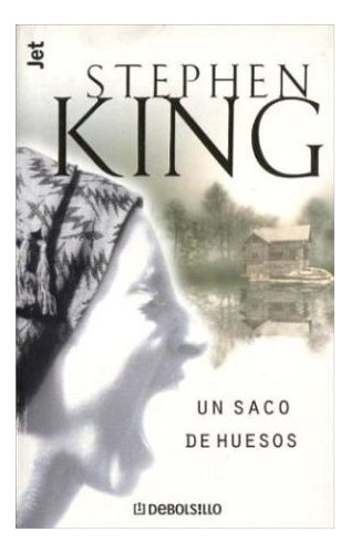 Libro Un Saco De Huesos (best Seller) (rustica) De King Step