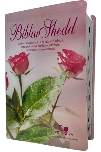 Bíblia Shedd Almeida Atualizada Rosa Flores Capa Feminina Co
