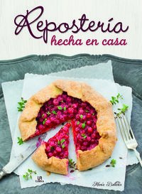 Libro Reposteria Hecha En Casa (cartone) - Ballarin Maria (p