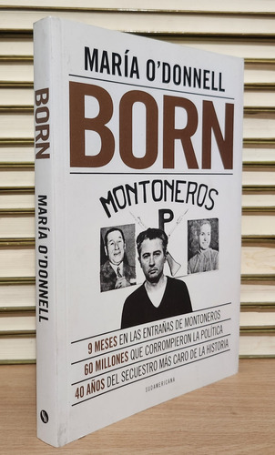 Born - Montoneros - María O' Donnell