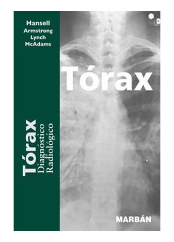 Hansell Torax Diagnostico Radiologico Libro Nuevo