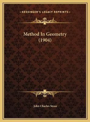 Libro Method In Geometry (1904) - John Charles Stone
