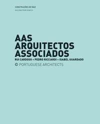 Libro Aas Arquitectos - Construir De Raiz / Recuperar