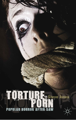 Libro: En Ingles Torture Porn Popular Horror After Saw