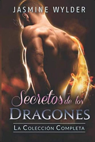 Libro: Secretos De Los Dragones: La Colección Completa
