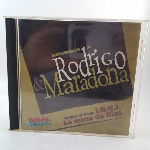 Homenaje A Rodrigo Y Maradona - Cd - Mb - Mano De Dios