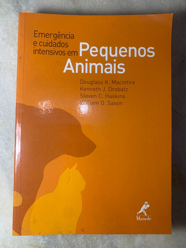 Emergência E Cuidados Intensivos Em Pequenos Animais