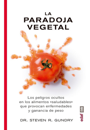 Libro La Paradoja Vegetal Por Ateven Gundry [ Dhl ]