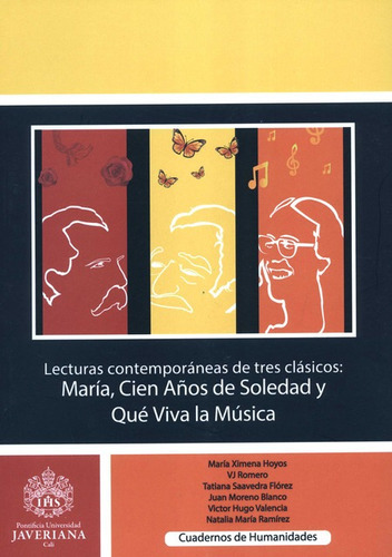 Lecturas Contemporaneas De Tres Clasicos Maria Cien Años De