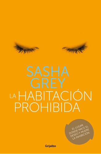 La Habitación Prohibida - Grey, Sasha  - *