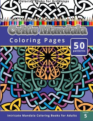 Coloring Books For Grownup Celtic Mandala Coloring Pages Int