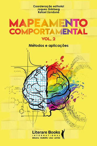 Mapeamento comportamental - volume 2: Métodos e aplicações, de Zandoná, Rafael. Editorial Literare Books International Ltda, capa mole em português, 2019