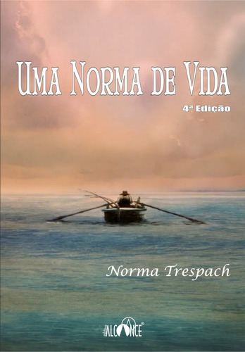 Livro Uma Norma De Vida (4ª Ed.)