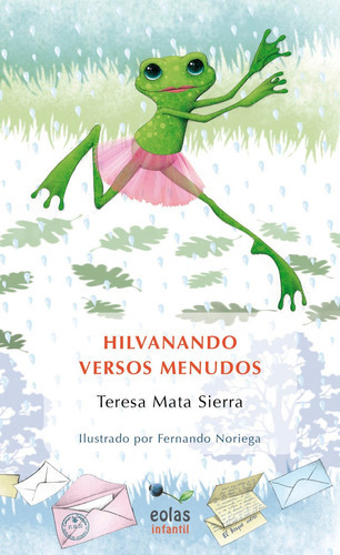 Hilvanando Versos Menudos, De Mata Sierra, Teresa. Editorial Eolas Ediciones, Tapa Blanda En Español