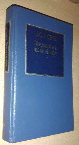 Discursos A La Nación Alemana J. Gottlieb Fichte Hyspamerica