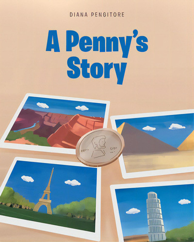 A Penny's Story, De Pengitore, Diana., Vol. 1. Editorial Fulton Books, Tapa Blanda En Inglés