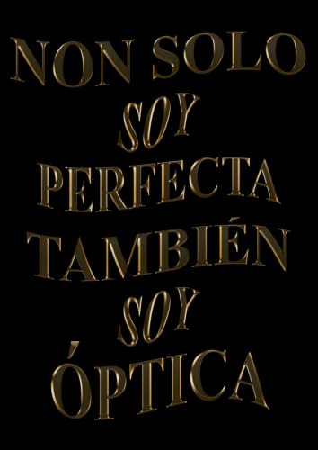 Non Solo Soy Perfecta Tambien Soy Optica: Agenda 2022-2023 S