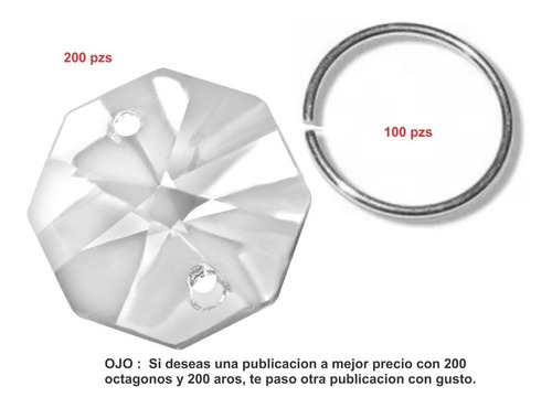 200 Octagonales Cristal 14 Mm Para Candiles Y 100 Aros 10 Mm
