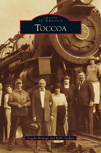 Toccoa, De Ramage, Angela. Editorial Arcadia Lib Ed, Tapa Dura En Inglés