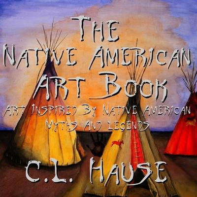 Libro The Native American Art Book Art Inspired By Native...