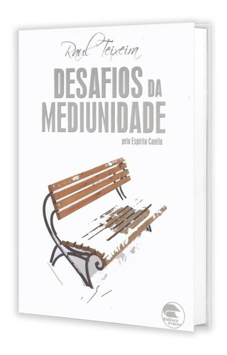 Desafios Da Mediunidade