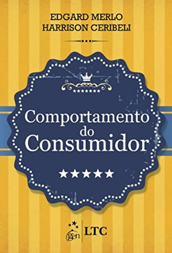 Libro Comportamento Do Consumidor De Merlo Ceribelli Ltc - G