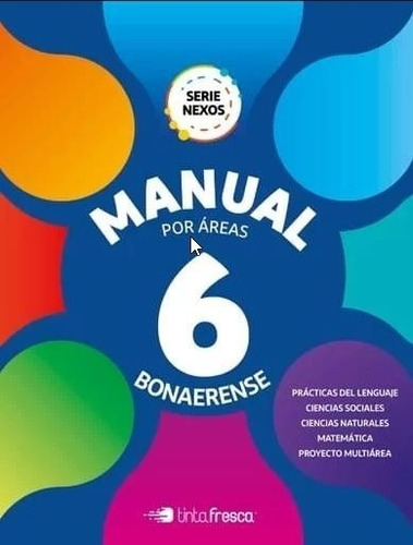 Manual Por Areas 6 Bonaerense - Serie Nexos