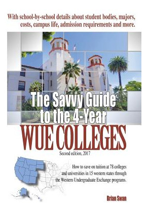 Libro The Savvy Guide To The 4-year Wue Colleges: 2nd Edi...