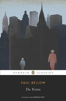 The Victim - Saul Bellow