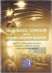 Libro Estilo Musical Y Curriculum En La Enseñanza Secundari