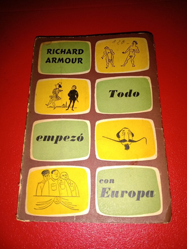 Todo Empezó Con Europa - Richard Armour - Ediciones La Isla