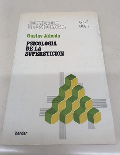 Psicologia De La Supersticion * Jahoda Gustav