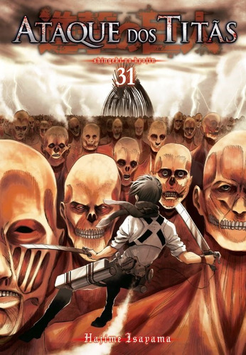 Ataque dos Titãs Vol. 31: Série Original, de Isayama, Hajime. Editora Panini Brasil LTDA, capa mole em português, 2020