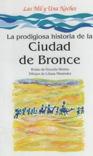 comprar Prodigiosa Historia De La Ciudad De Bronce, La- Las Mil Y Un