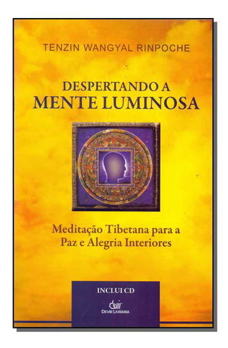 Libro Despertando A Mente Luminosa De Rinpoche Tenzin Wangya