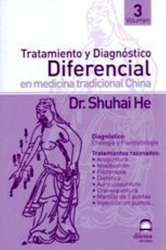 Libro Tratamiento Y Diagnostico Diferencial 3 - Shuhai He