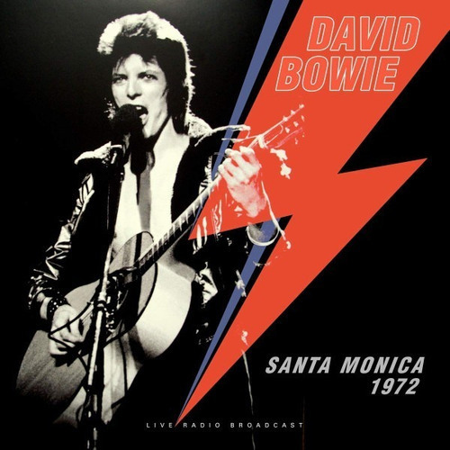 David Bowie - Best Of Live Santa Monica '72 (vinilo)