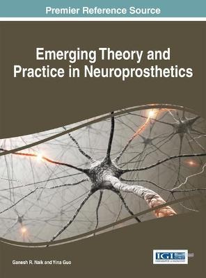 Libro Emerging Theory And Practice In Neuroprosthetics - ...