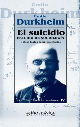 Imagen 1 de 2 de El Suicidio. Estudio De Sociología, De Emile Durkheim