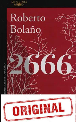 2666 Roberto Bolaño Original