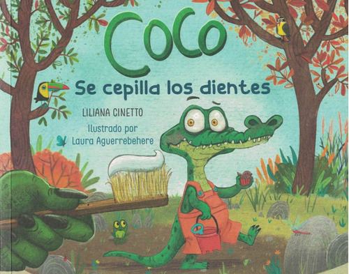 Coco Se Cepilla Los Dientes-cinetto, Liliana-del Naranjo