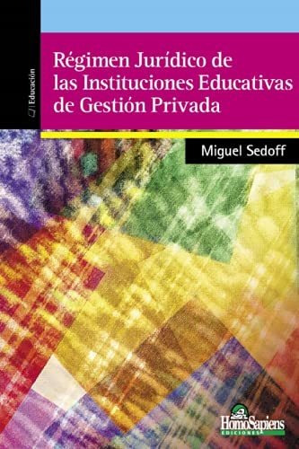 Regimen Juridico De Las Instituciones Educativas De Gestion