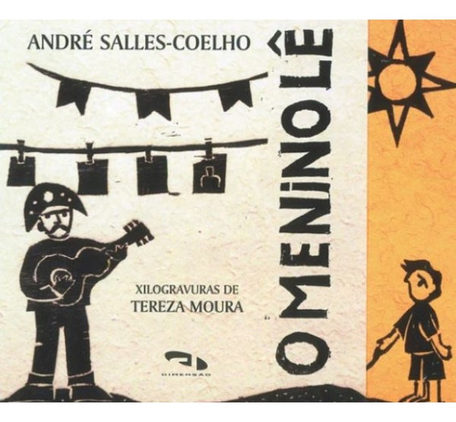 O Menino Lê, De André Salles. Editorial Dimensão, Capa Mole, Edição 1a Edição Em Português, 2015