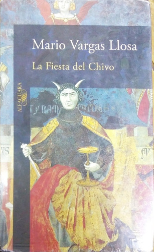 La Fiesta Del Chivo