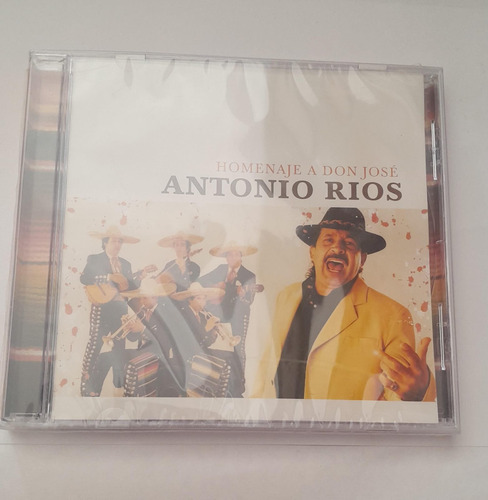 Antonio Rios - Homenaje A Don Jose Cd Nuevo