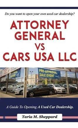 Libro Attorney General Vs Cars Usa, Llc : How I Sold My C...